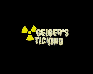 Geiger’s Ticking